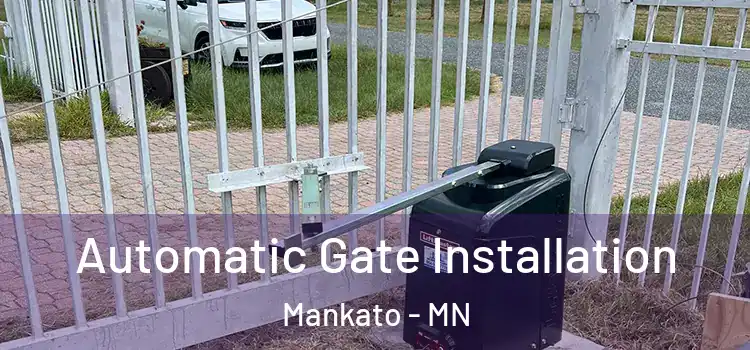  Automatic Gate Installation Mankato - MN