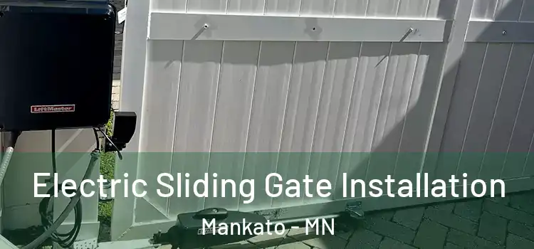 Electric Sliding Gate Installation Mankato - MN