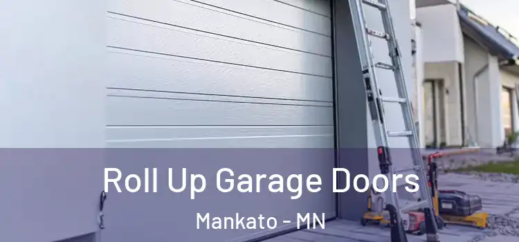  Roll Up Garage Doors Mankato - MN