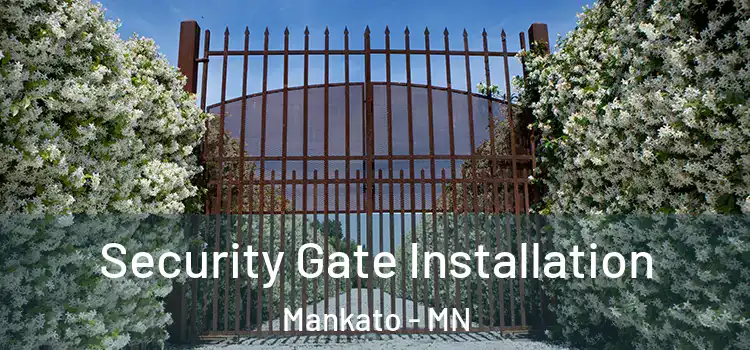  Security Gate Installation Mankato - MN